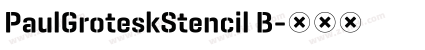 PaulGroteskStencil B字体转换